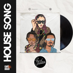 House Song ft. Riah (Extended)