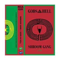 NCA GIH (SHROOM GANG)
