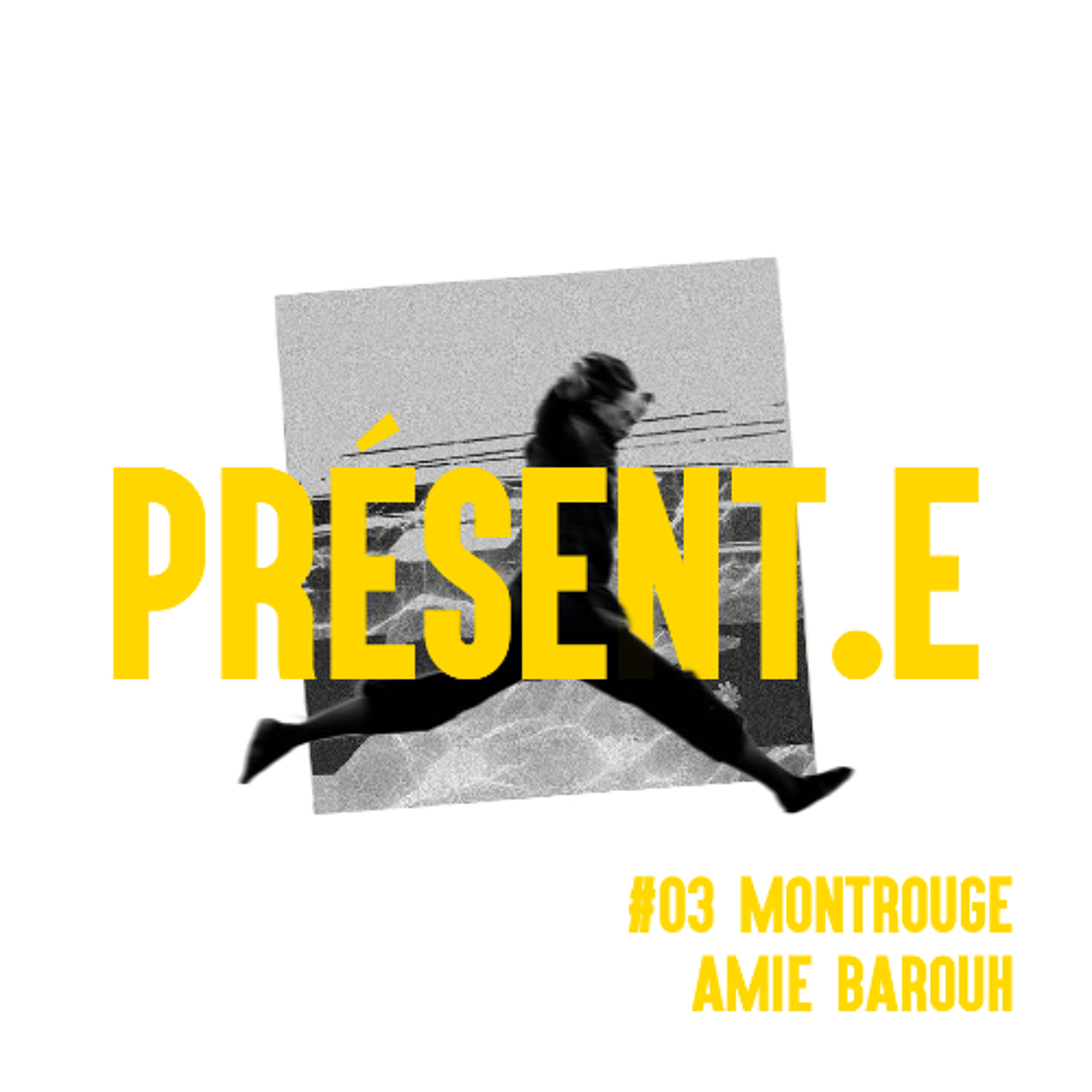 Amie Barouh pour Le Salon de Montrouge x PRÉSENTE