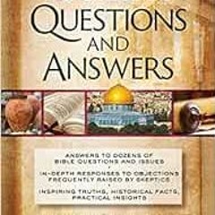 View PDF 🗸 100 Bible Questions and Answers: Inspiring Truths, Historical Facts, Prac