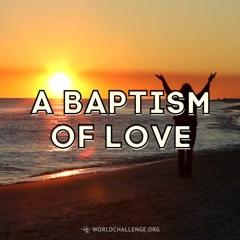 A Baptism of Love - David Wilkerson - 1968