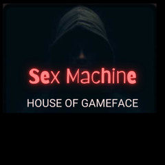 Sex Machine