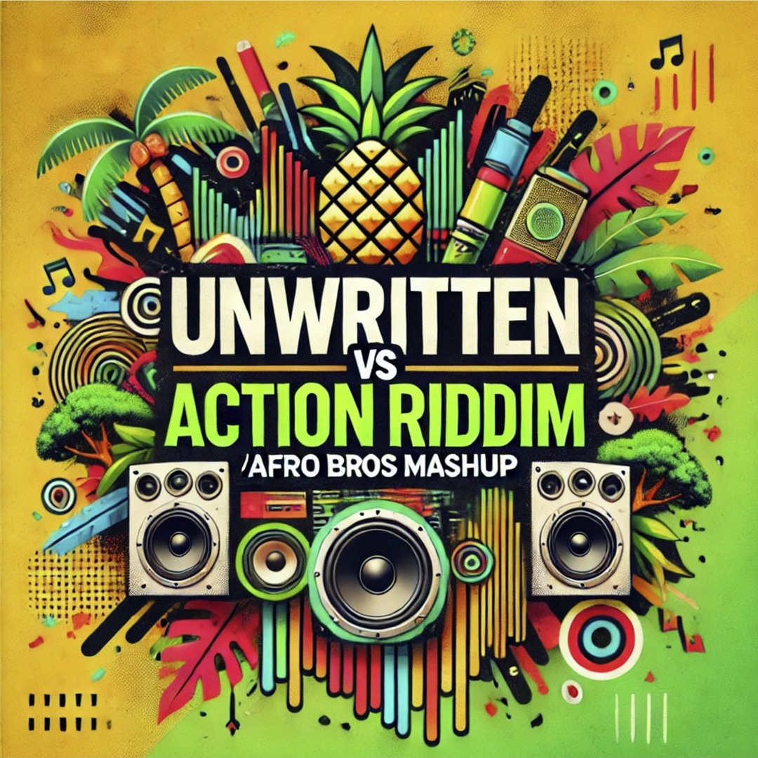 Stream Unwritten vs Action Riddim (Afro Bros Mashup) by Afro Bros ...