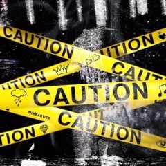 CAUTION, PT. 2 (feat. XXXTentacion)