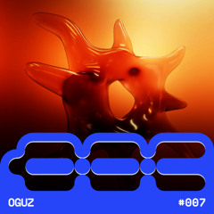 OGUZ (Classic & Leftfield Techno, Groove, Rave, Industrial) | OUTOFCHARACTER #007