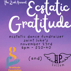 Ecstatic Gratitude 2 (Live 11/25/24)