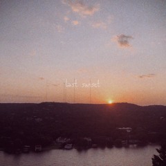 last sunset