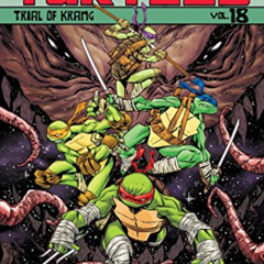 free KINDLE 📦 Teenage Mutant Ninja Turtles Volume 18: Trial of Krang by  Tom Waltz,K