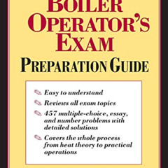 VIEW EBOOK 📃 Boiler Operator's Exam Preparation Guide by  Theodore Sauselein [EPUB K