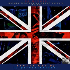 [GRIME] SK Mix #19 : Grimey Weather in Great Britain (Ep.01)