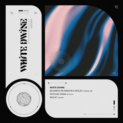 LTR Premiere: Molac, Eduardo McGregor - White Divine [Alquimia]