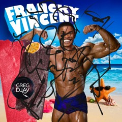 Francky Vincent - Fruit De La Passion (Greg Djav Remix)(HYPEDDIT #28)