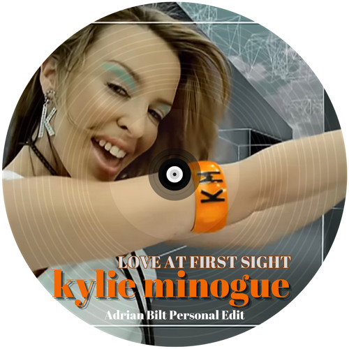 Kylie Minogue  - Love at first sight (Adrian Bilt Personal Edit) [Bandcamp Exclusive]