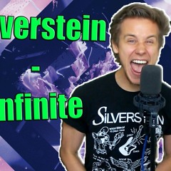 Infinite (Silverstein vocal cover)