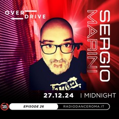 Overdrive Ep. 26 With Sergio Marini
