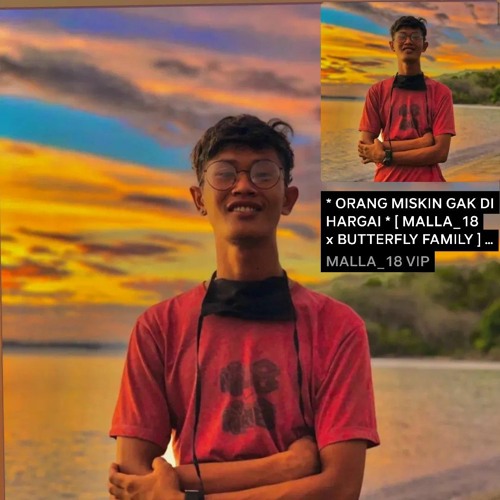 * ORANG MISKIN GAK DI HARGAI * [ MALLA_18 x BUTTERFLY FAMILY ] IPHONE MIXTAPE 2021