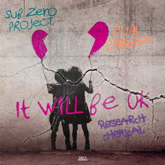 It Will Be OK (Research Chemical Zaag Edit) *FREE DOWNLOAD*