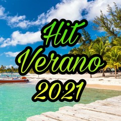 ☀️Hit Verano 2021🍹/🥳 Lo Más Nuevo🌴 - MahuaDJ