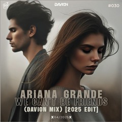 Ariana Grande - We Can't Be Friends (Davion Hypertechno Mix) [2025 Edit]