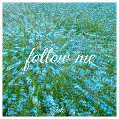 follow me