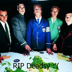 I Miss Deadsy Here's A Riff