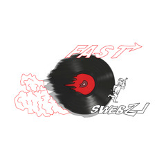 Fast - SWEBS (FREE DL)
