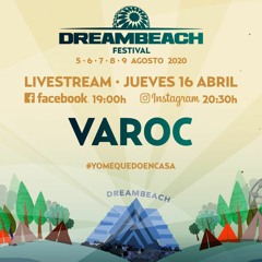 Varoc @ Dreambeach Streamming 16.04.2020