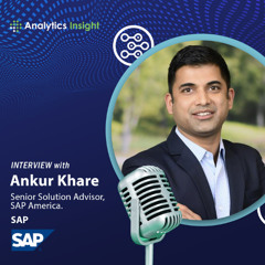 Gen AI Revolution: SAP’s Ankur Khare on How Enterprises are Redefining Digital Transformation