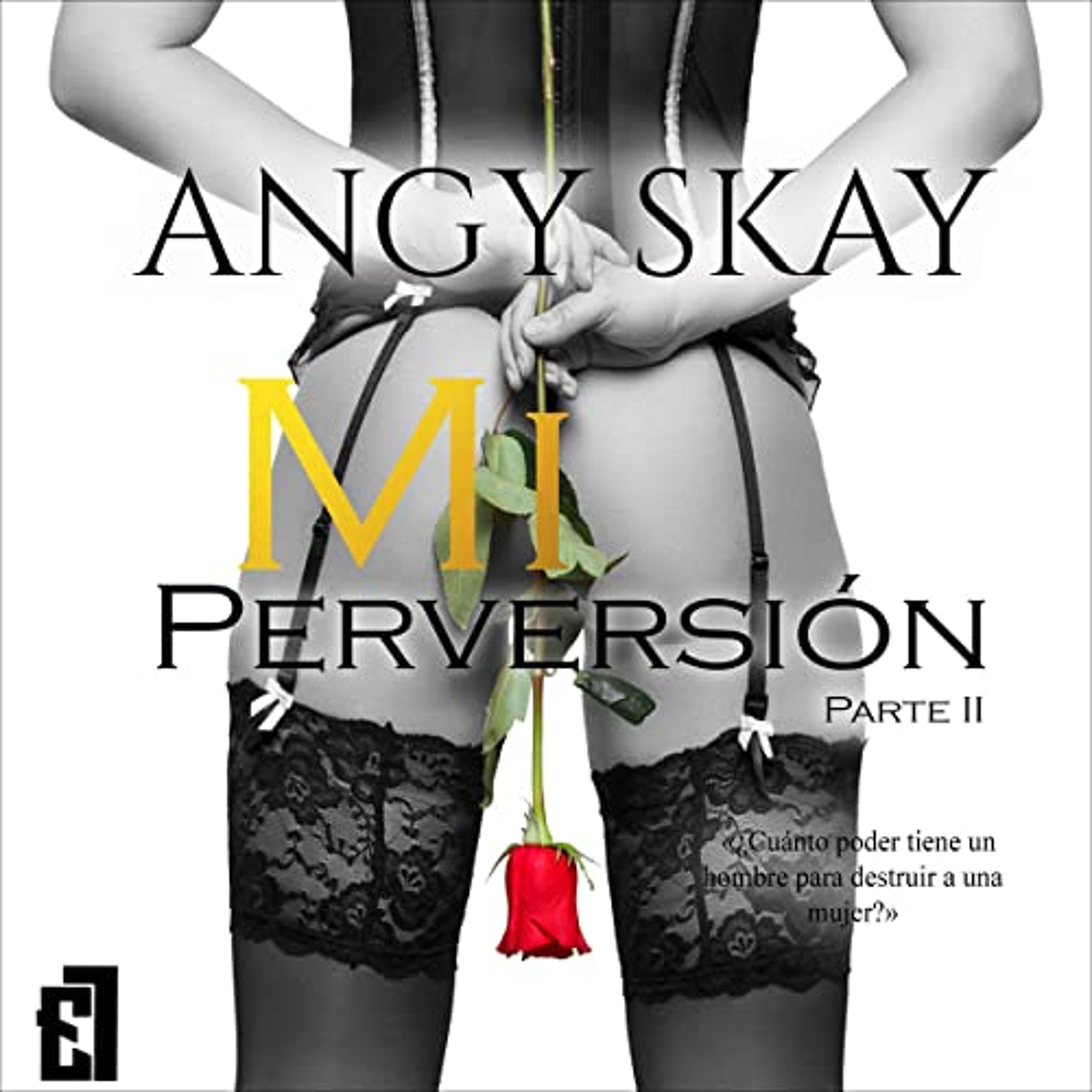 Mi Perversión (Audiolibro) | Prueba Gratis
