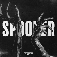 togeki - Spooker