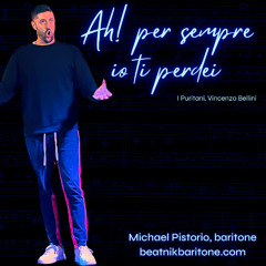 Ah! per sempre io ti perdei