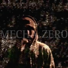 MECHA ZERO SINGLES