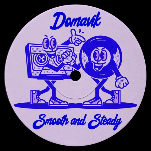Domavik - Smooth and Steady (Extended Mix)