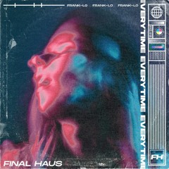 Frank-lo - Everytime