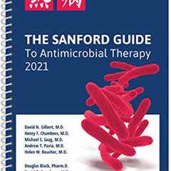 [ACCESS] KINDLE 📝 The Sanford Guide to Antimicrobial Therapy 2021 by  David N. Gilbe