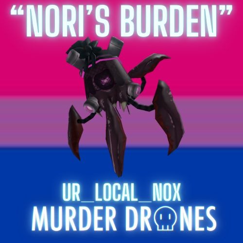 "Nori's Burden"