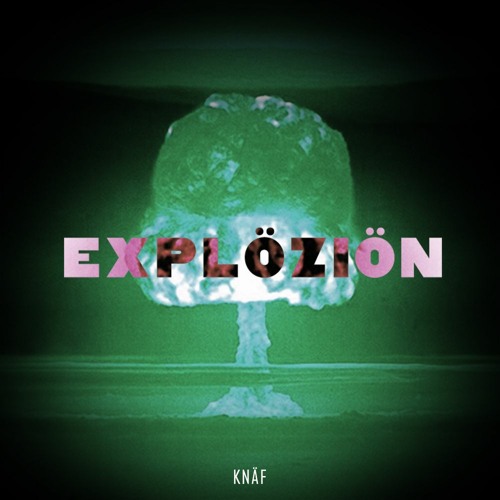 EXPLÖZIÖN [FREE DOWNLOAD]