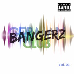 German Club Bangerz Vol.2