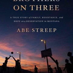 [Book] R.E.A.D Online Brothers on Three: A True Story of Family, Resistance, and Hope on a
