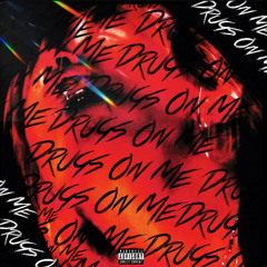 Drugz on Me (prod. evtgauro)