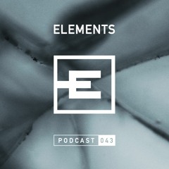Elements Podcast 043