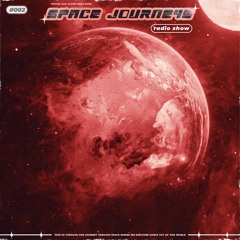 Chill Planet Presents: Space Journeys #002