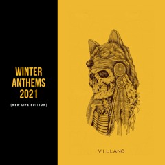 Winter Anthems 2021 (New Life Edition)