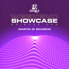 Droid9 Weekend Showcase 039 - Martin Di Sciascio