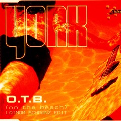 York - On The Beach (LØINAM SCHRANZ EDIT) [FREE DOWNLOAD]