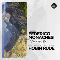 Premiere: Federico Monachesi - Zagros (Hobin Rude Remix) [Movement Recordings]
