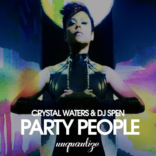 Crystal Waters - Party People (DJ Spen & Micfreak)