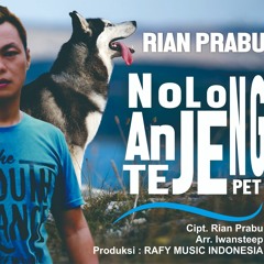 Rian Prabu - Nolong Anjeng Kejepet