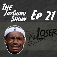 Sore Losers | The JayGuru Show | Ep 21