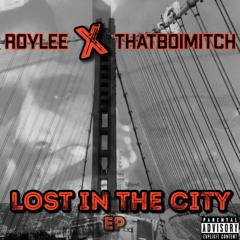 My Life (Roylee X ThatBoiMitch)